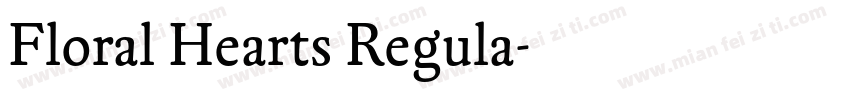 Floral Hearts Regula字体转换